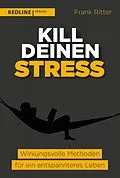 E-Book (pdf) Kill deinen Stress! von Frank Ritter