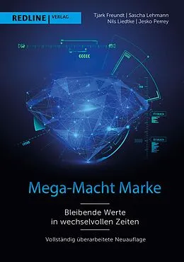 E-Book (pdf) Mega-Macht Marke von Tjark Freundt, Sascha Lehmann, Nils Liedtke