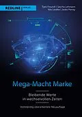 E-Book (epub) Mega-Macht Marke von Tjark Freundt, Sascha Lehmann, Nils Liedtke