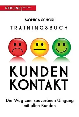E-Book (epub) Trainingsbuch Kundenkontakt von Monica Schori