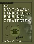 E-Book (pdf) Das Navy-Seal-Handbuch für Führungsstrategien von Jocko Willink