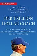 E-Book (pdf) Der Trillion Dollar Coach von Eric Schmidt, Jonathan Rosenberg, Alan Eagle