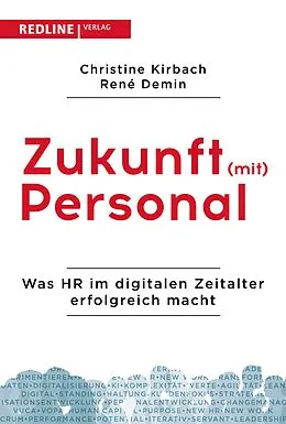 E-Book (epub) Zukunft (mit) Personal von Christine Kirbach, René Demin