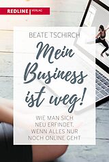 E-Book (pdf) Mein Business ist weg von Beate Tschirch