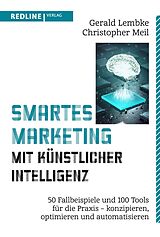 E-Book (pdf) Smartes Marketing mit künstlicher Intelligenz von Gerald Lembke, Christopher Meil