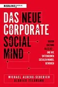 E-Book (pdf) Das neue Corporate Social Mind von Michael Alberg-Seberich, Derrick Feldmann