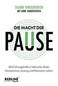 E-Book (epub) Die Macht der Pause von Shawn Vanderhoven
