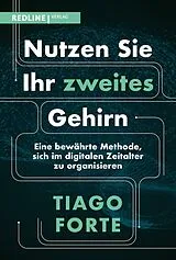PDF Nutzen Sie Ihr zweites Gehirn von Tiago Forte