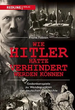 E-Book (pdf) Wie Hitler hätte verhindert werden können von Frank Fabian