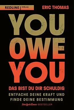 E-Book (pdf) You Owe You  das bist du dir schuldig von Eric Thomas