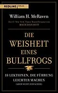 E-Book (pdf) Die Weisheit eines Bullfrogs von William H. McRaven