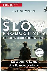E-Book (epub) Slow Productivity  Effizienz ohne Überlastung von Cal Newport