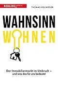 E-Book (epub) Wahnsinn Wohnen von Thomas Hellweger