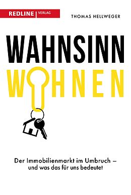 E-Book (epub) Wahnsinn Wohnen von Thomas Hellweger