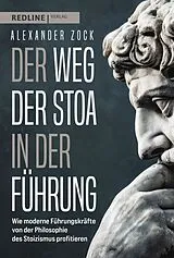 E-Book (epub) Der Weg der Stoa in der Führung von Alexander Zock