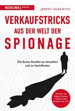 E-Book (epub) Verkaufstricks aus der Welt der Spionage von Jeremy Hurewitz
