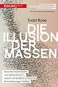 E-Book (epub) Die Illusion der Massen von Todd Rose