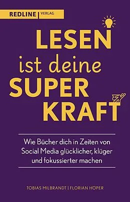 E-Book (epub) Lesen ist deine Superkraft von Florian Höper, Tobias Milbrandt