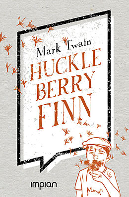 Fester Einband Huckleberry Finns Abenteuer und Fahrten von Mark Twain