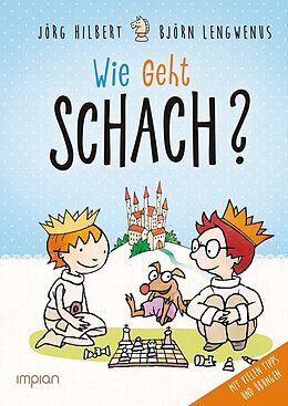 Fester Einband Fritz und Fertig: Wie geht Schach? von Jörg Hilbert, Björn Lengwenus