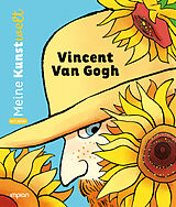 Fester Einband Vincent van Gogh von Bénédicte Le Loarer