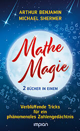 Fester Einband Mathe-Magie von Arthur Benjamin, Michael Shermer