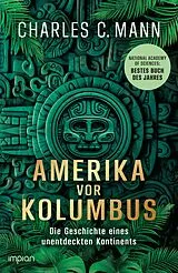 Paperback Amerika vor Kolumbus von Charles C. Mann