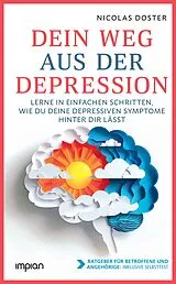 Fester Einband Dein Weg aus der Depression von Nicolas Doster