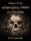 E-Book (epub) Supernatural Horror in Literature von H. P. Lovecraft