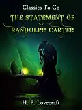 E-Book (epub) The Statement of Randolph Carter von H. P. Lovecraft