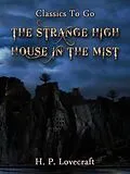E-Book (epub) The Strange High House in the Mist von H. P. Lovecraft