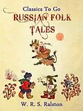 E-Book (epub) Russian Folk-Tales von W. R. S. Ralston