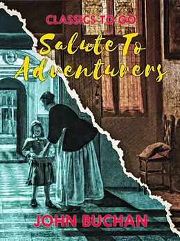 E-Book (epub) Salute to Adventurers von John Buchan