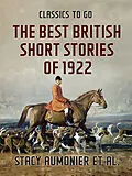E-Book (epub) The Best British Short Stories of 1922 von Stacy Aumonier