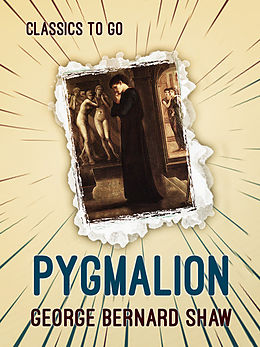 E-Book (epub) Pygmalion von George Bernard Shaw