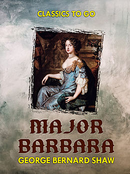 E-Book (epub) Major Barbara von George Bernard Shaw