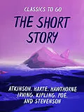 E-Book (epub) The Short Story von W. Patterson Atkinson