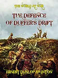 E-Book (epub) The Defence of Duffer's Drift von Ernest Dunlop Swinton