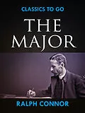 E-Book (epub) The Major von Ralph Connor
