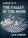 E-Book (epub) The Valley of the Moon von Jack London