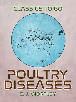 E-Book (epub) Poultry Diseases von E. J. Wortley