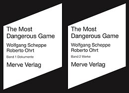 Fester Einband The Most Dangerous Game von Wolfgang Scheppe, Roberto Ohrt