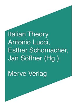 Kartonierter Einband (Kt) Italian Theory von Giorgio Agamben, Elena Esposito, Roberto Esposito