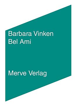 Kartonierter Einband Bel Ami von Barbara Vinken