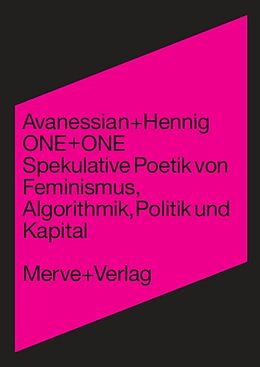 Fester Einband ONE + ONE von Anke Hennig, Armen Avanessian