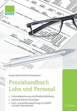 Fester Einband Praxishandbuch Lohn und Personal von Ingrid Grube, Christian Beck