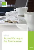 E-Book (epub) Kassenführung in der Gastronomie, 3. Auflage von Gerd Achilles