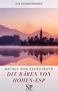 E-Book (pdf) Die Bären von Hohen-Esp von Nataly von Eschstruth
