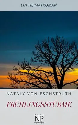 E-Book (pdf) Frühlingsstürme von Nataly von Eschstruth
