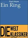 E-Book (epub) Ein Ring von Paul Heyse